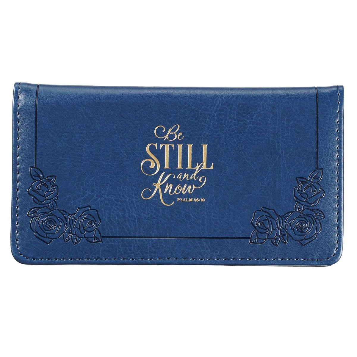 Navy faux leather checkbook cover with gold "Be Still and Know" Psalm 46:10 text and embossed floral corner design