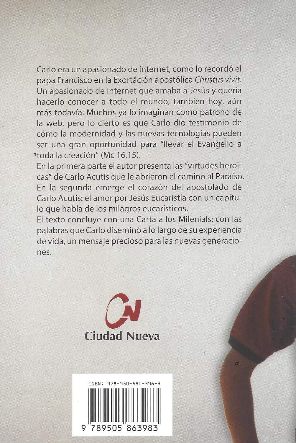 Back cover of Carlo Acutis biography with publisher logo, ISBN barcode, and text about his internet passion and faith journey