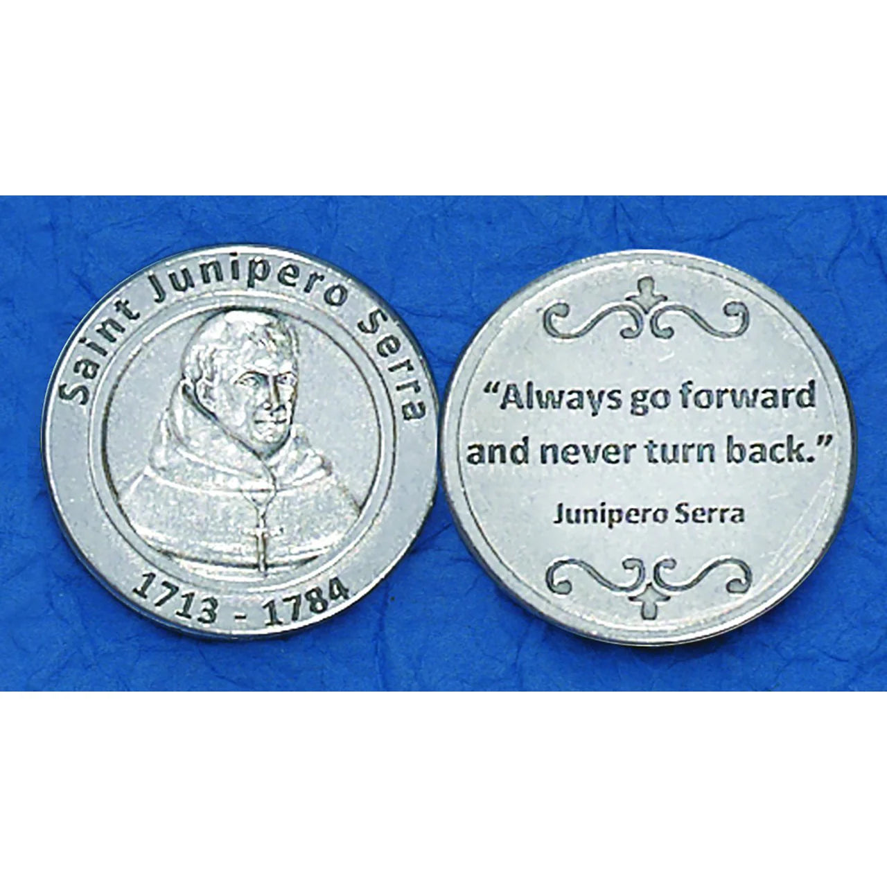 Italian silver toned St Junipero Serra pocket token coin featuring saint portrait and inspirational quote design