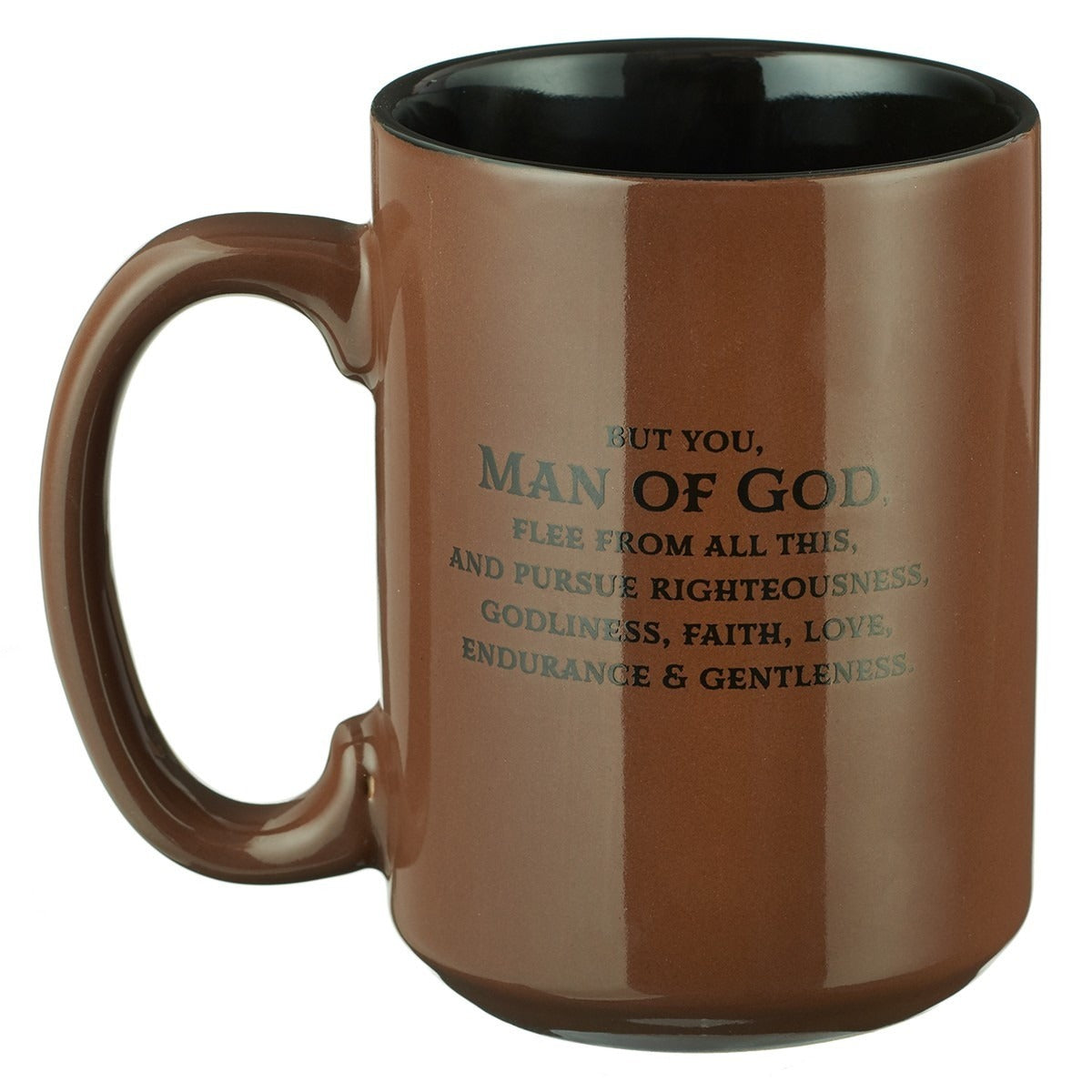 Brown coffee mug with inspirational 1 Timothy 6:11 verse about righteousness and godliness in black text