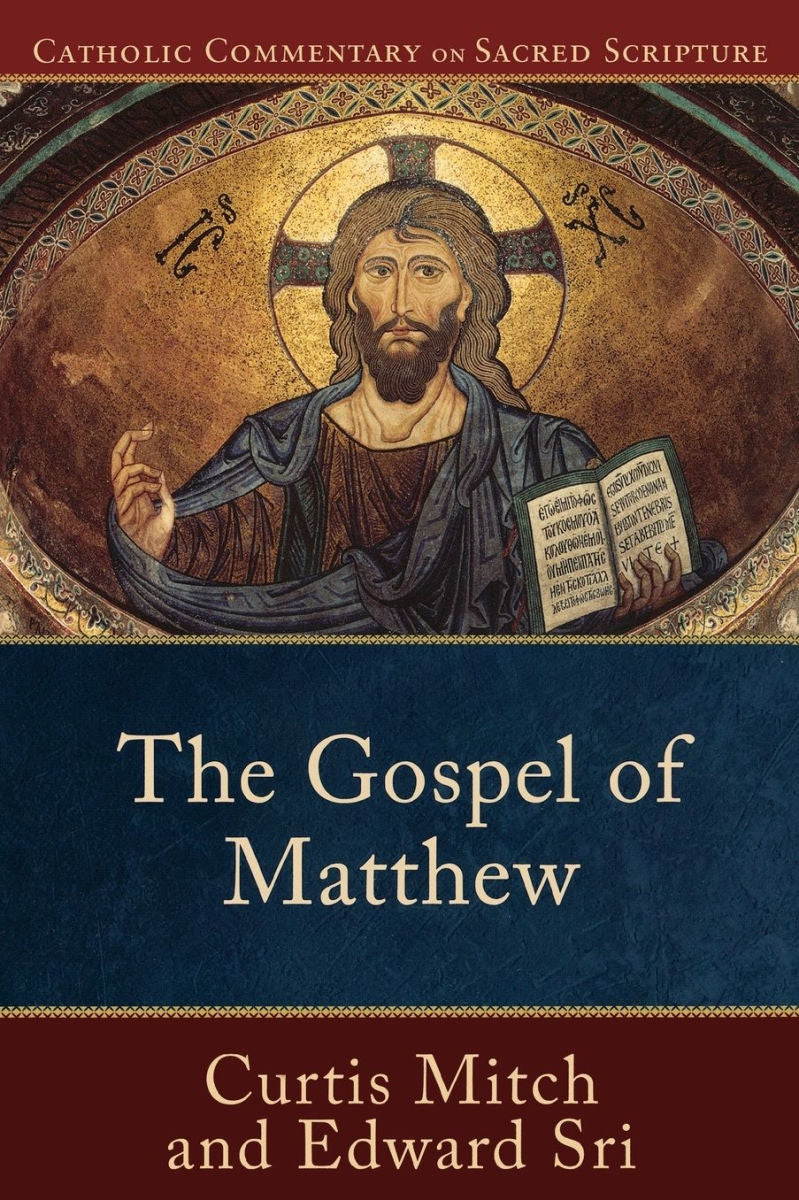 Hardcover book cover of The Gospel of Matthew Catholic Commentary on Sacred Scripture by Curtis Mitch and Edward Sri