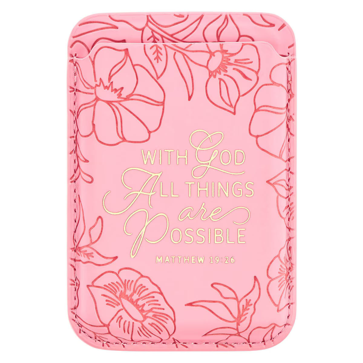 Things Are Possible Pink Faux Leather Phone Wallet - Matthew 16:26