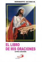 El Libro de Mis Oraciones Letra Grande - Unique Catholic Gifts
