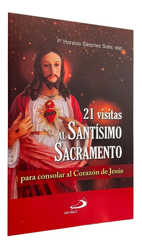 21 visitas al Santísimo Sacramento para Consolar Corazón de Jesus