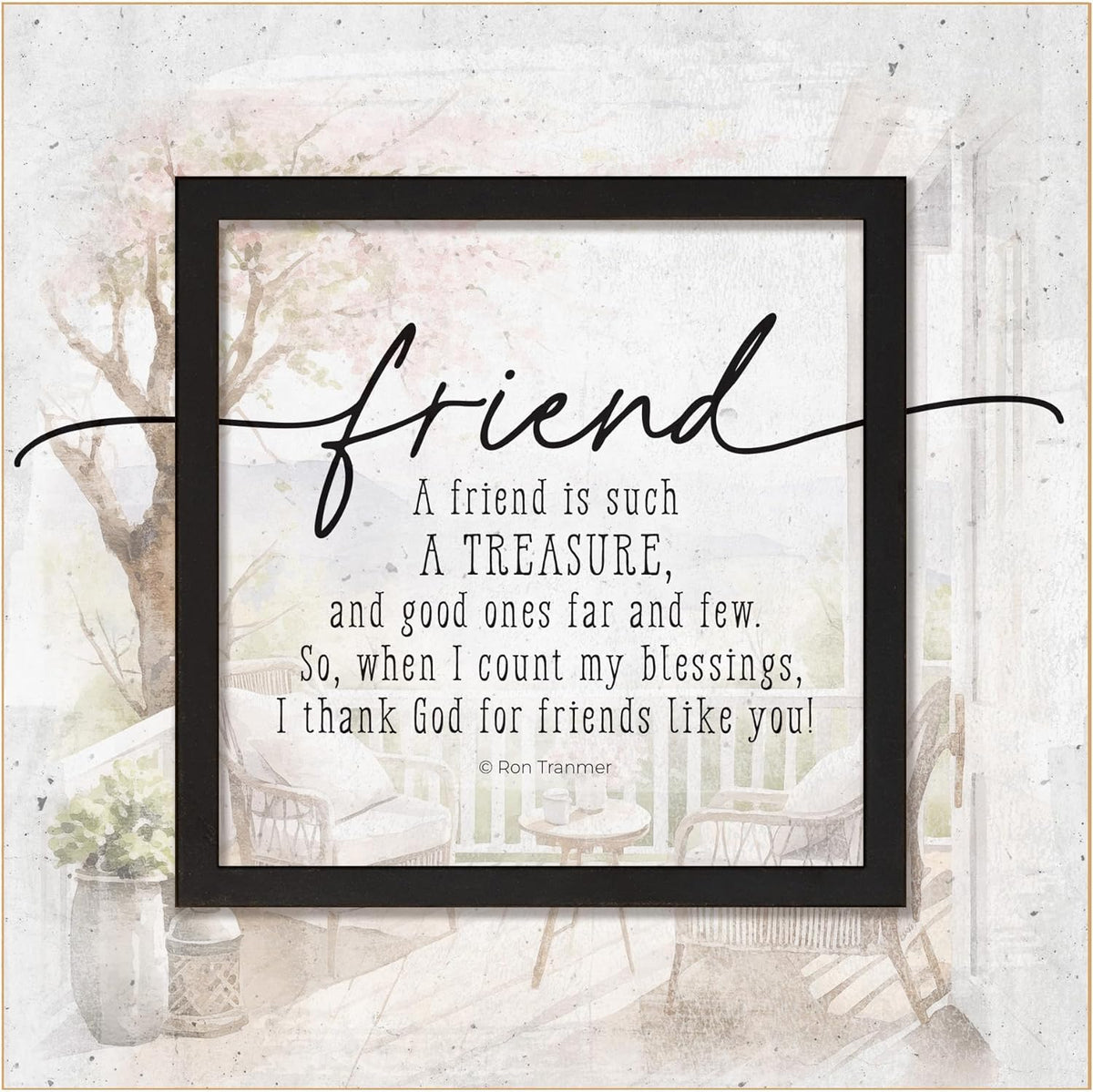 6" x 6" wood plaque with framed "A friend is such A Treasure" inspirational quote for desk or wall display