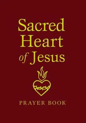 Sacred Heart Prayer Book by Marianne Trouvï - Unique Catholic Gifts