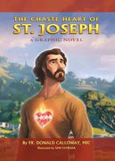 Chaste Heart of St. Joseph: A Graphic Novel by Donald H Calloway MIC