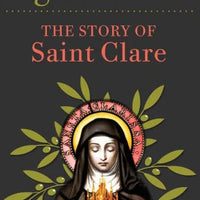 Light of Assisi: The Story of Saint Clare by Margaret Carney - Unique Catholic Gifts