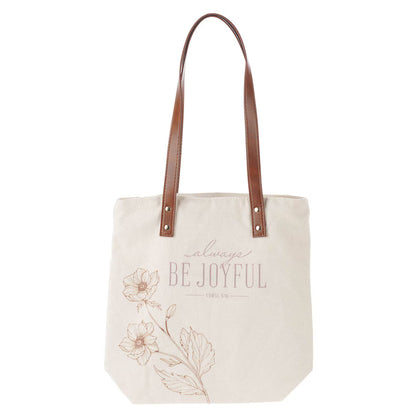 Always Be Joyful Taupe Floral Canvas Tote Bag - 1 Thessalonians 5:16