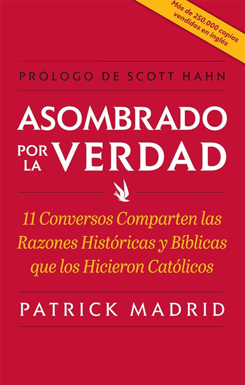 Red book cover of "Asombrado por la Verdad" by Patrick Madrid with historical and biblical conversion reasons in Spanish text