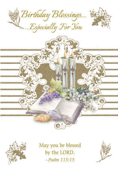 4 5/8" x 6 3/4" birthday greeting card with gold foil, embossed candles, flowers, open book, and Psalm 115:15 verse