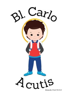 Illustration of Blessed Carlo Acutis as a child with halo, wearing red backpack and blue clothes on white background