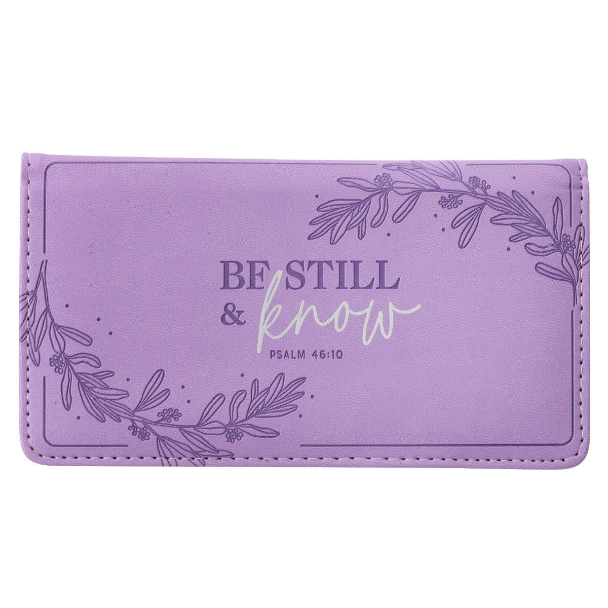 Lilac purple faux leather checkbook wallet with "Be Still & Know Psalm 46:10" and delicate floral design embossed