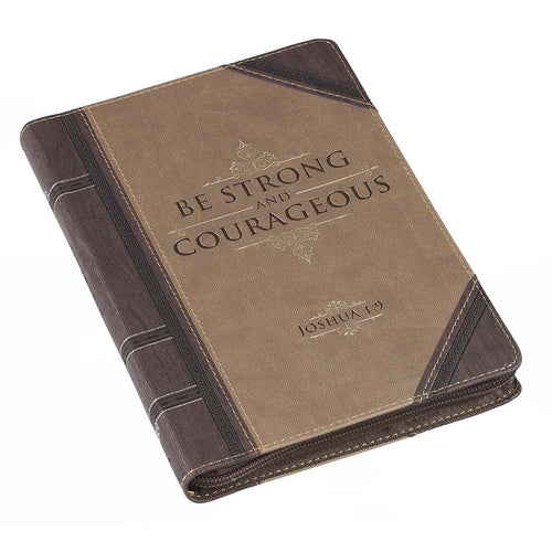 Be Strong and Courageous Faux Leather Journal with Zipper - Unique Catholic Gifts