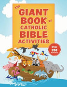 The Giant Book of Catholic Bible Activities: The Perfect Way to Introduce Kids to the Bible! - Unique Catholic Gifts