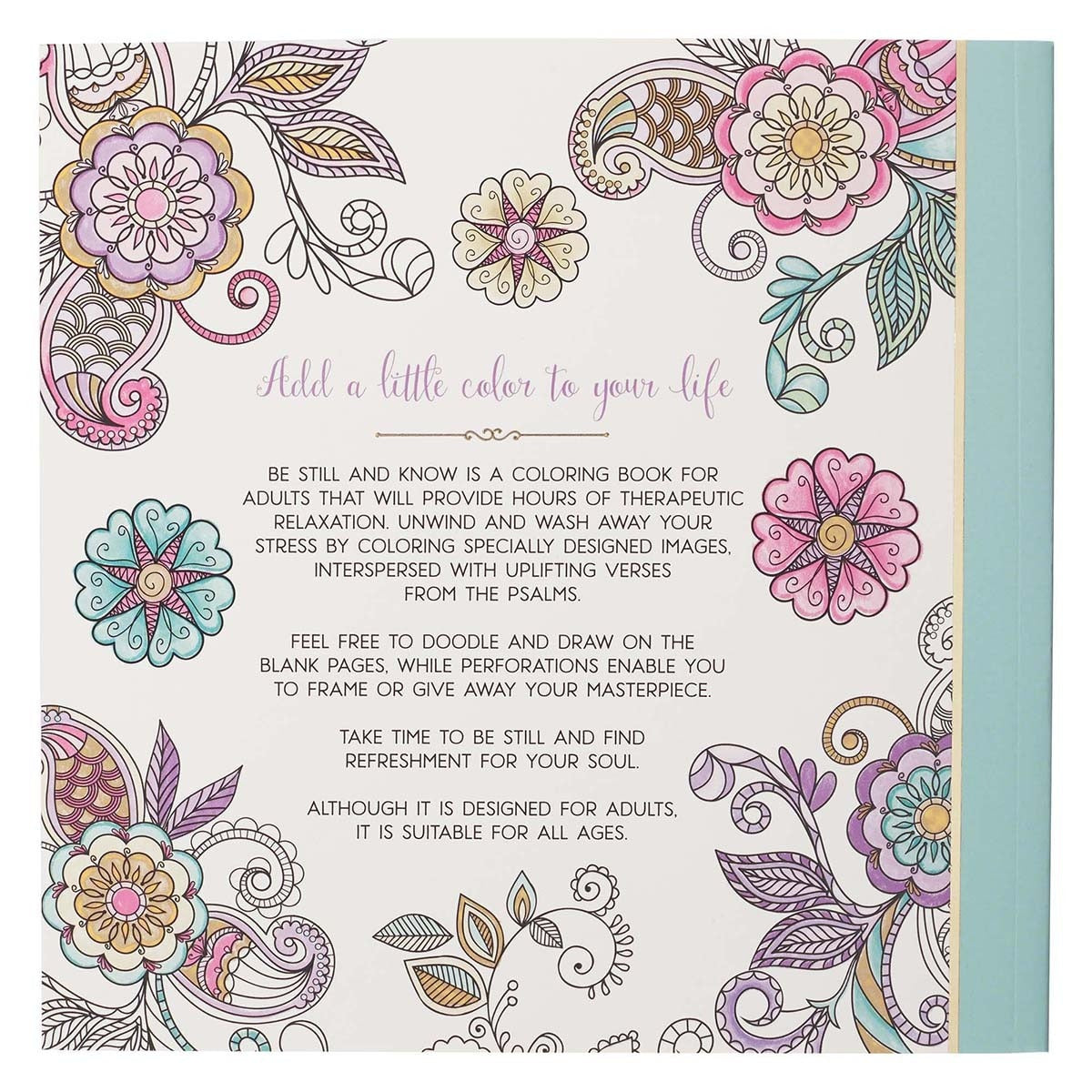 Back cover of Be Still & Know adult coloring book with floral designs and descriptive text about relaxation and spiritual verses