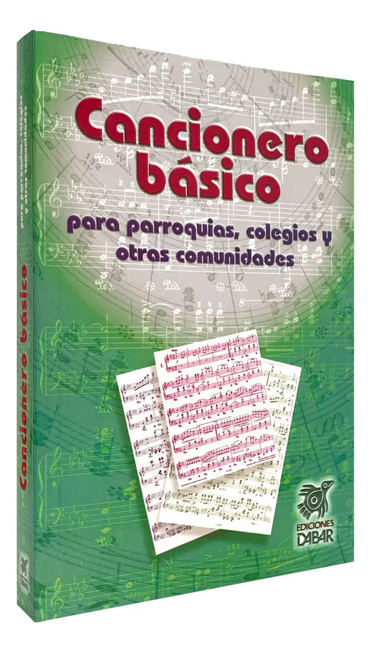 Basic songbook for parishes, schools, and communities with sheet music, titled Cancionero Básico by Ediciones Daibar