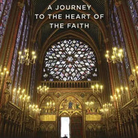 Catholicism: A Journey to the Heart of the Faith by Robert Barron - Unique Catholic Gifts