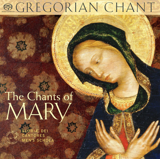“The Chants of Mary” CD cover with classical artwork of Mary and gold decorative background, Gregorian chant style