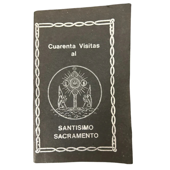 Cuarenta Visitas al Santisimo Sacramento