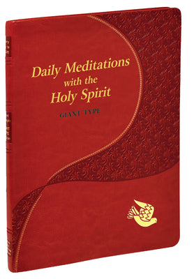 Daily Meditations With The Holy Spirit (Giant Type Edition) - Unique Catholic Gifts