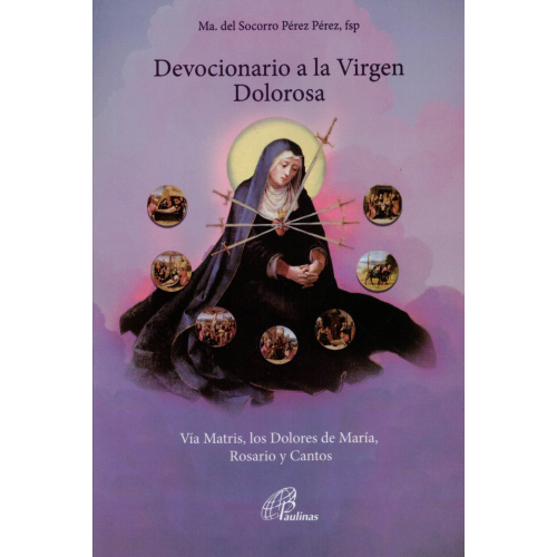 Soft purple book cover of Devocionario a La Virgen Dolorosa with image of Virgin Mary pierced by seven swords and devotional scenes