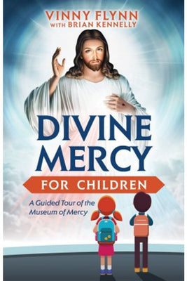 Divine Mercy for Children: A Guided Tour of the Museum of Mercy by Brian Kennelly, Vinny Flynn - Unique Catholic Gifts
