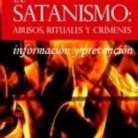 El Satanismo : Abusos, Rituales y Crimenes Informacion y Prevencion - Unique Catholic Gifts