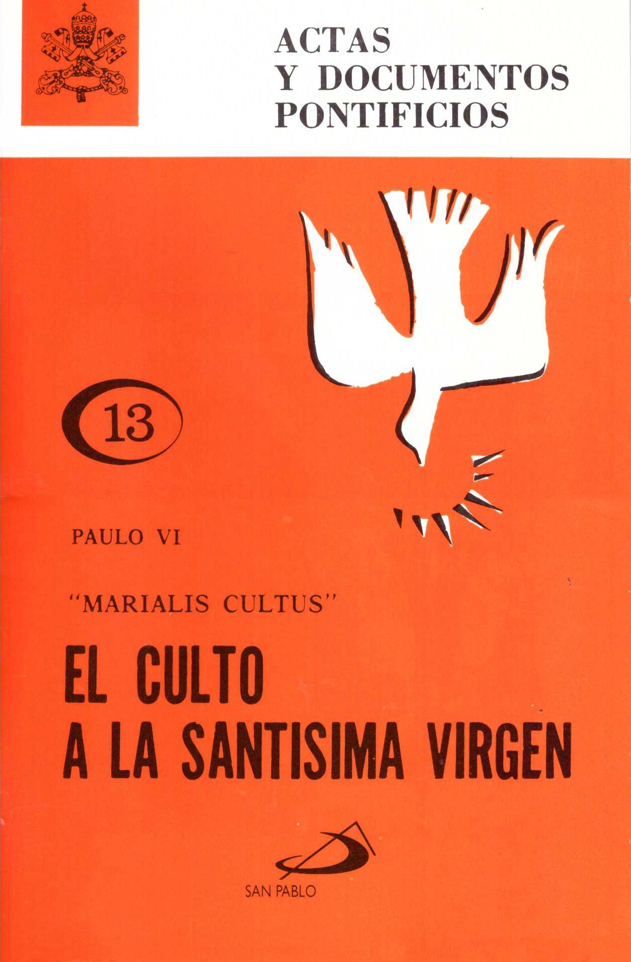 Orange book cover of El culto a la santísima virgen Marialis Cultus with white dove and papal emblem design