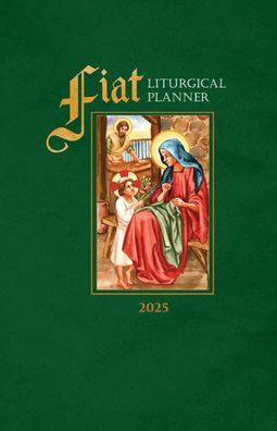 Fiat 2025 Traditional Catholic Planner with green cover and religious artwork featuring Mary and child Jesus