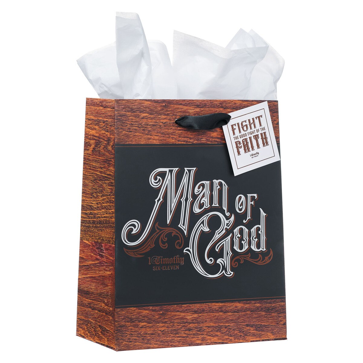 Medium gift bag with wood grain design, black panel reading "Man of God" and a tag with "Fight the good fight of faith" message