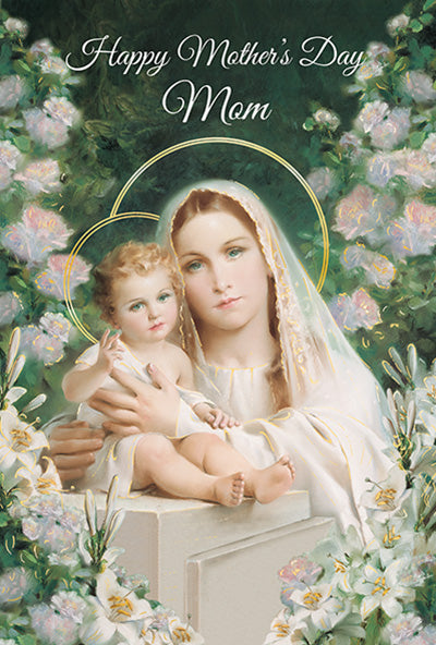4 5/8 x 6 3/4 card with painted Madonna and child, gold foil halos, floral background, and "Happy Mother's Day Mom" text