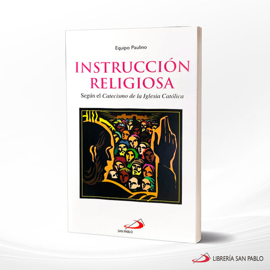 Religious instruction book titled Instrucción Religiosa with colorful graphic of people and a raised hand on cover