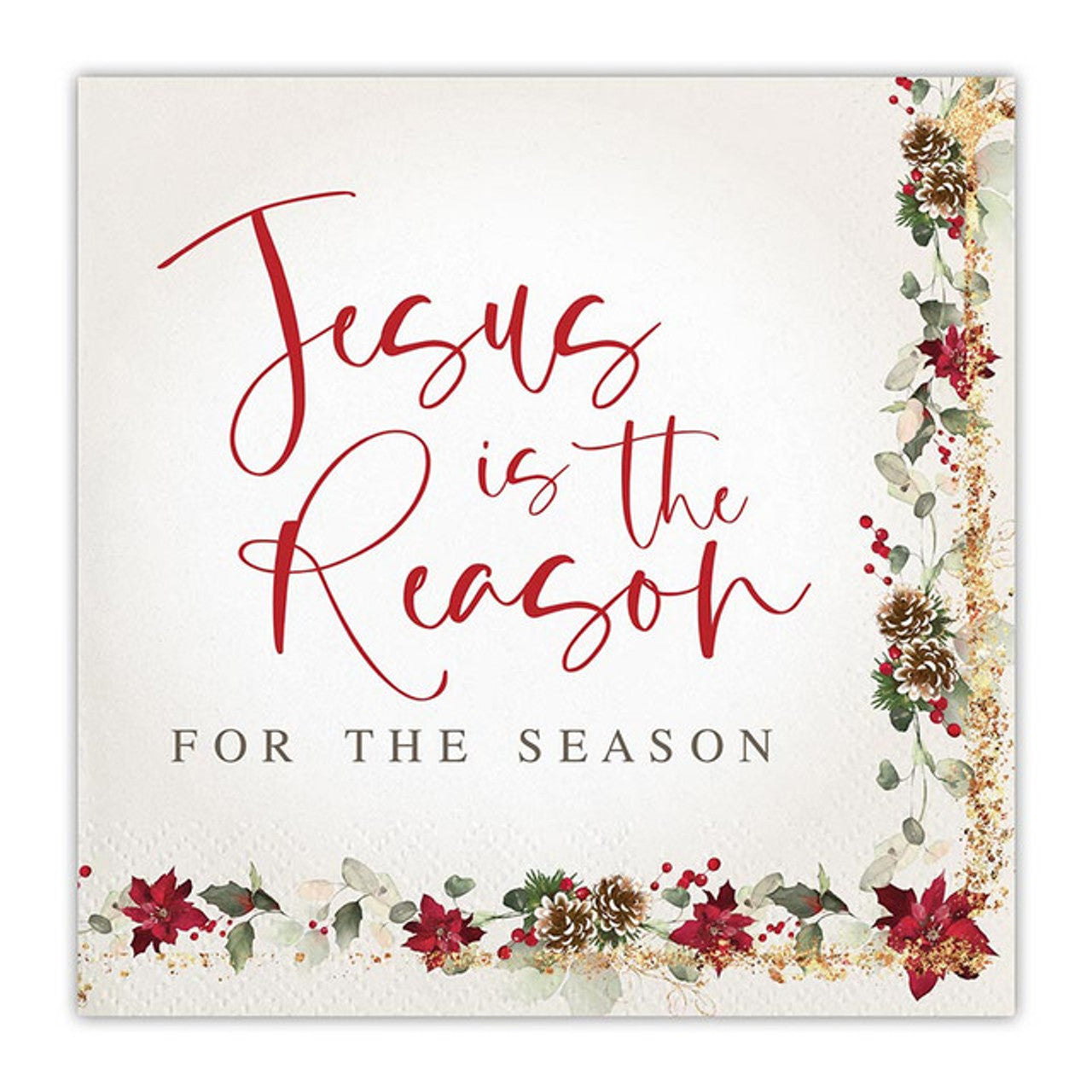 Paper napkin with "Jesus is the Reason for the Season" text and floral Christmas border, pack of 20 napkins.