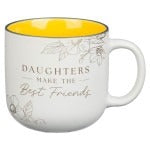 Ceramic coffee mug with yellow interior, floral design, and "Daughters Make The Best Friends" Proverbs 3:15 text on white exterior