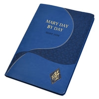 Mary Day By Day, Giant Type Edition (Leatherette) - Unique Catholic Gifts