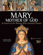 Add to Wishlist Mary, Mother of God: In Search of the Woman Who Changed History by Grzegorz Gorny, Janusz Rosikon (Photographer) - Unique Catholic Gifts