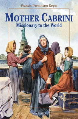Mother Cabrini: Missionary to the World by Frances Parkinson Keyes - Unique Catholic Gifts
