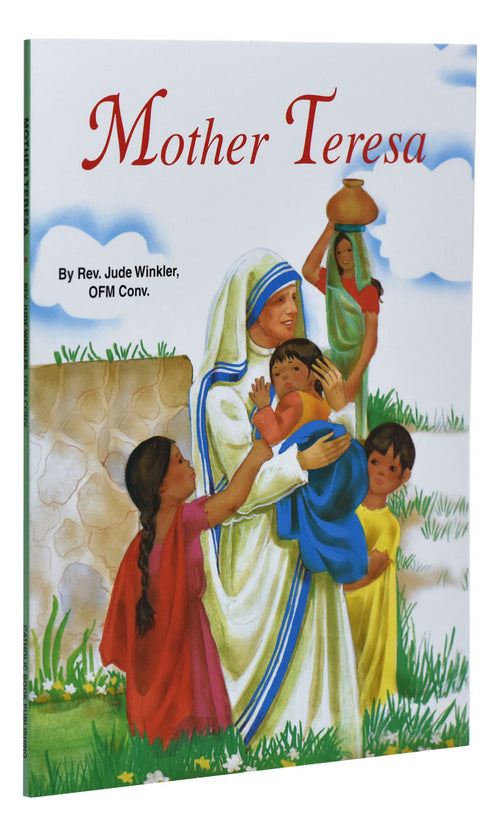 Mother Teresa book cover with colorful illustrations of Mother Teresa holding children, by Rev. Jude Winkler, OFM Conv.