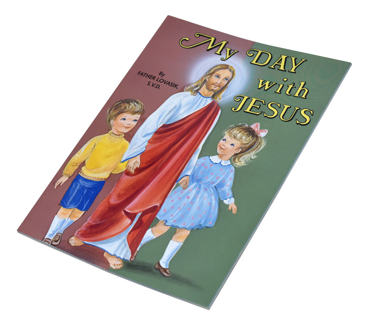 My Day With Jesus by Fr Lovasik children’s book cover with Jesus holding hands with a boy and girl illustration