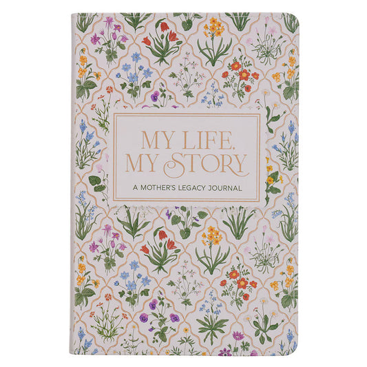 My Life, My Story: A Mother's Legacy Journal White Faux Leather Prompted Journal