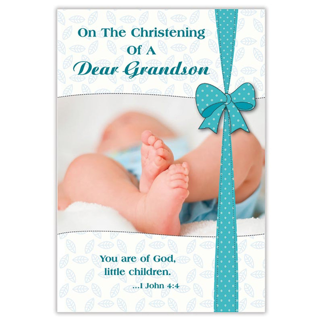 6" x 4" Christening card for a dear grandson with baby feet image, blue bow, and scripture from 1 John 4:4