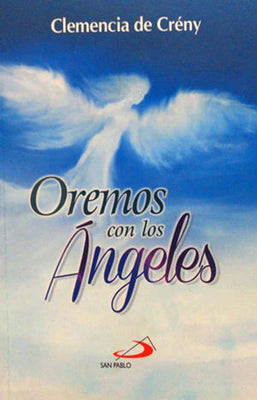 Oremos Con Los Ángeles - Unique Catholic Gifts