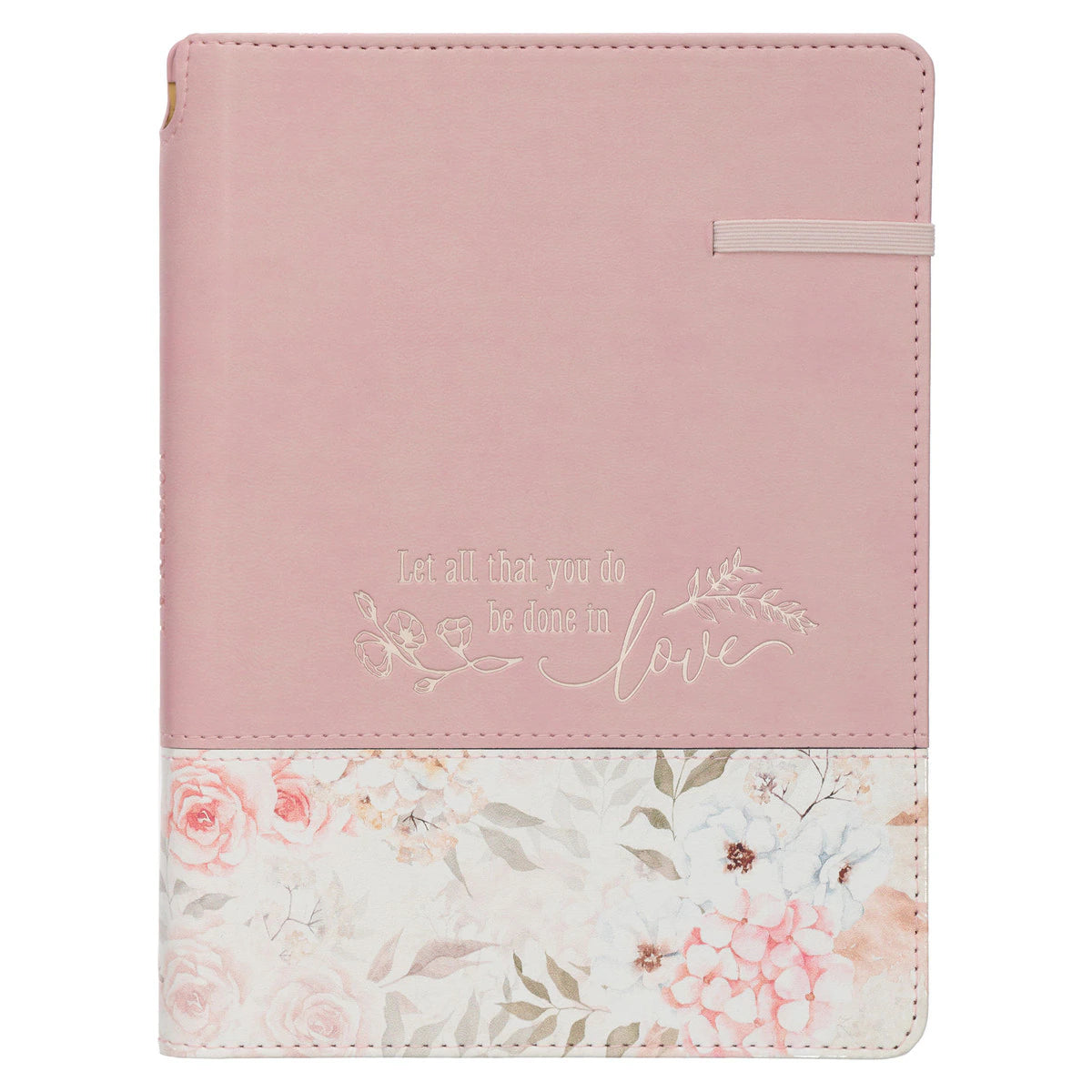 Pink floral classic journal with elastic closure, pen holder, and gold foil inspirational quote on cover.