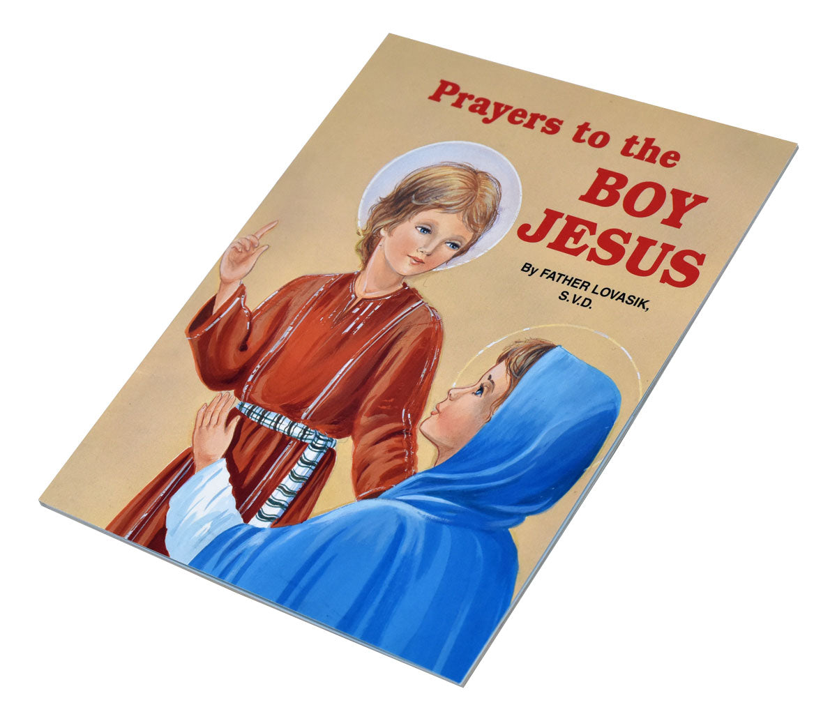 Prayers to the Boy Jesus by Fr Lovasik book cover with illustrated young Jesus and Mary in traditional robes and halos