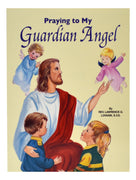 Praying To My Guardian Angel - Unique Catholic Gifts