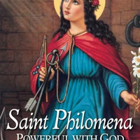 Saint Philomena: Powerful With God by Marie Helene Mohr S.C. - Unique Catholic Gifts
