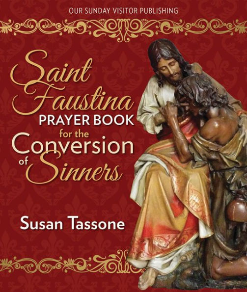 Red book cover of Saint Faustina Prayer Book for the Conversion of Sinners by Susan Tassone with religious statue image