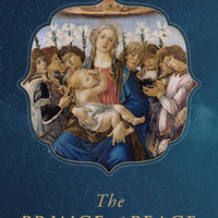 The Prince of Peace By Archbishop Alban Goodier - Unique Catholic Gifts