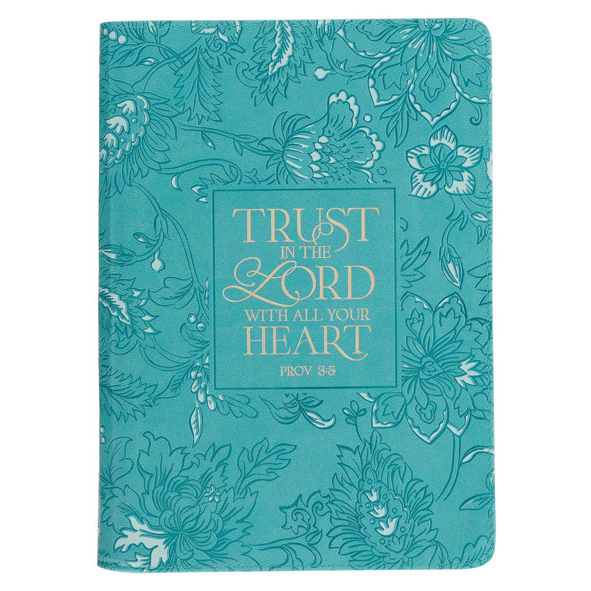 Teal faux leather journal with floral design and gold foil "Trust in the Lord with all your heart" Proverbs 3:5 text